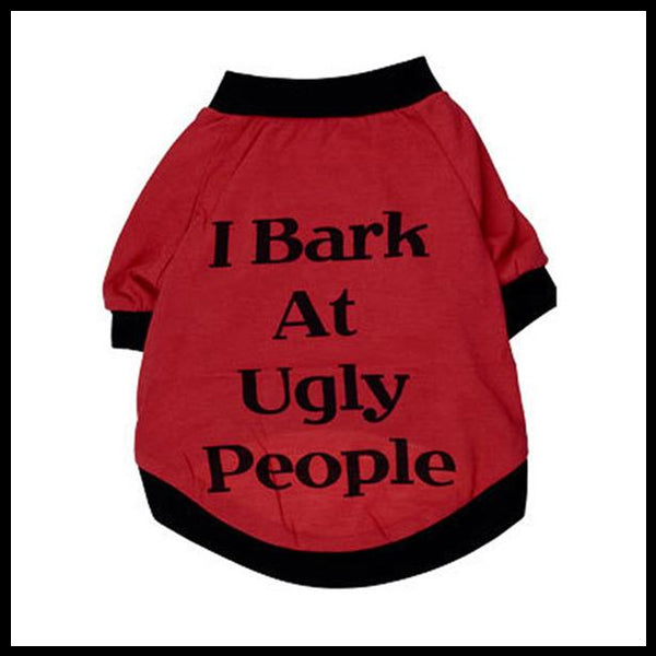 I Bark at Ugly People Shirt